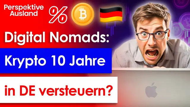 Achtung Steuerbombe: Noch 10 Jahre deutsche Krypto-Steuern für Digitale Nomaden