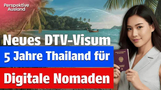 Neues DTV-Visum: 5 Jahre Thailand-Paradies & Steuervorteile für Digitale Nomaden! 🏝️💼🇹🇭